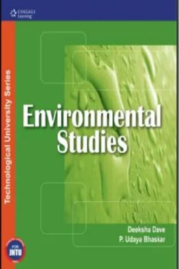 Environmental Studies (JNTU Kakinada) Paperback – 1 January 2011