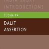 DALIT ASSERTION: Oxford India Short Introductions (Oxford India Short Introductions Series