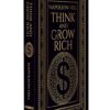 Think and Grow Rich (Deluxe Hardbound Edition)
