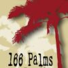 166 Palms: A Literary Anthology Paperback – Import, 9 March 2017