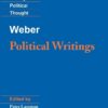 Weber: Political Writings (Cambridge Texts in the History of Political Thought) Paperback – 24 June 1994
