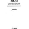 How the Sikhs Lost Their Kingdom Paperback – 31 December 1996