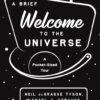 A Brief Welcome to the Universe